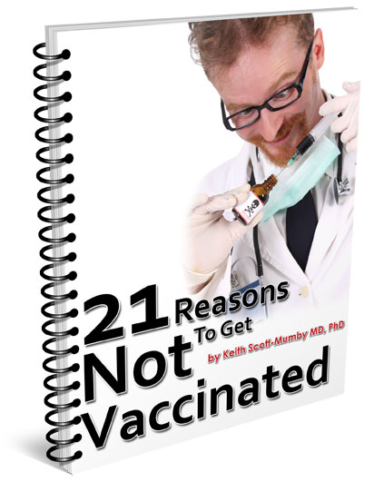 21 reasons not to vaccinate
