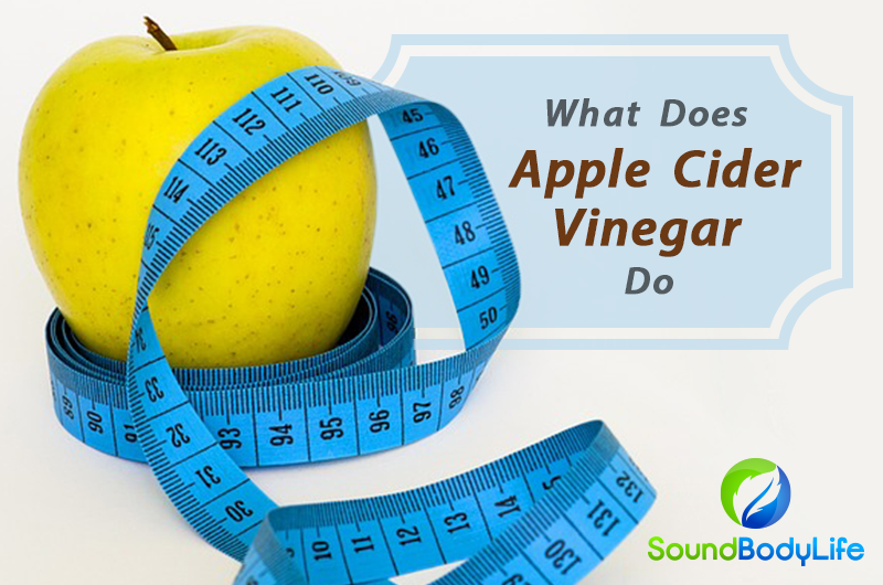 What-Does-Apple-Cider-Vinegar-Do