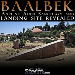 Baalbek Ancient Alien Sanctuary and Landing Spot Revealed