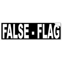 Western Governments admit Carrying out "False Flag" Terror