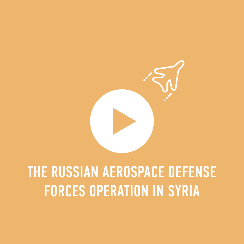 Operation of Russian Aerospace Forces in Syria