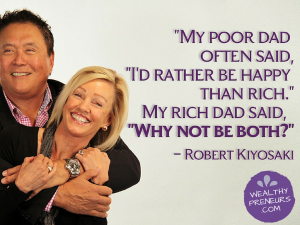 be-happy-and-Rich-wealthypreneurs-robert-kiyosaki-rich-dad-poor-dad