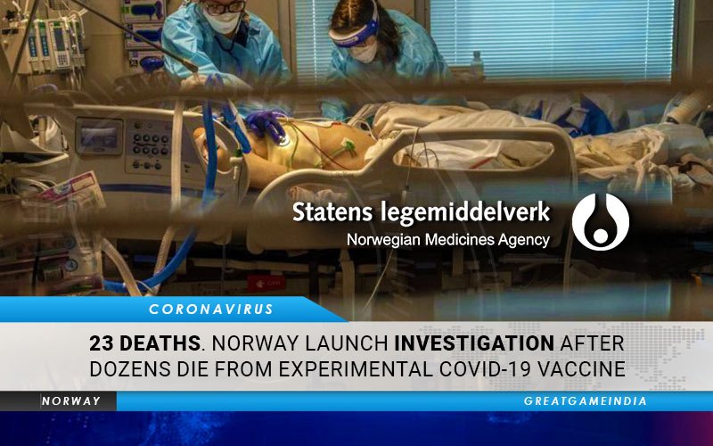 23 Deaths. Norway Launch Investigation After Dozens Die From Experimental COVID-19 Vaccine
