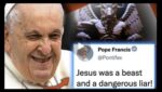 The Antichrist: Pope Francis declares Jesus is a liar, and Lucifer Is son of God